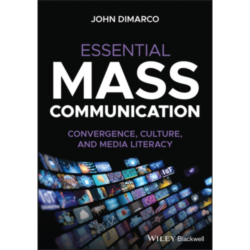 John Wiley & Sons Inc Essential Mass Communication (häftad, eng)