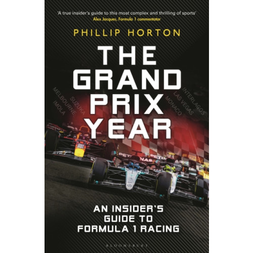 Bloomsbury Publishing PLC The Grand Prix Year (inbunden, eng)