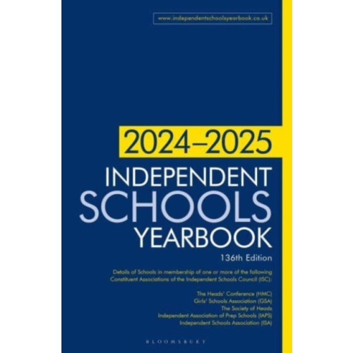 Bloomsbury Publishing PLC Independent Schools Yearbook 2024-2025 (häftad, eng)