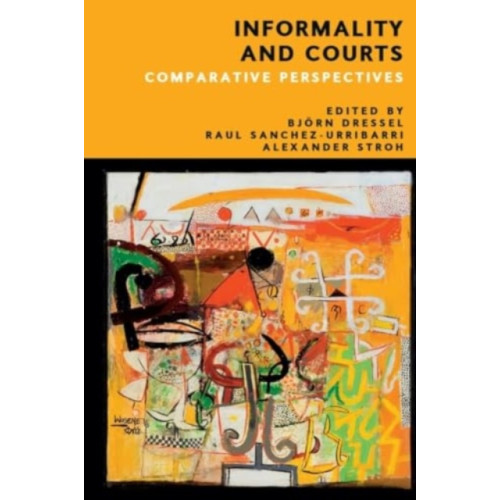 Edinburgh university press Informality and Courts (inbunden, eng)