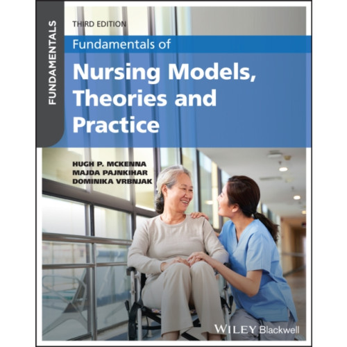 John Wiley & Sons Inc Fundamentals of Nursing Models, Theories and Practice (häftad, eng)