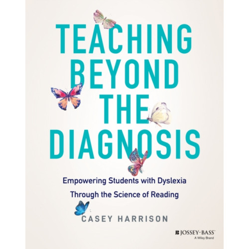 John Wiley & Sons Inc Teaching Beyond the Diagnosis (häftad, eng)