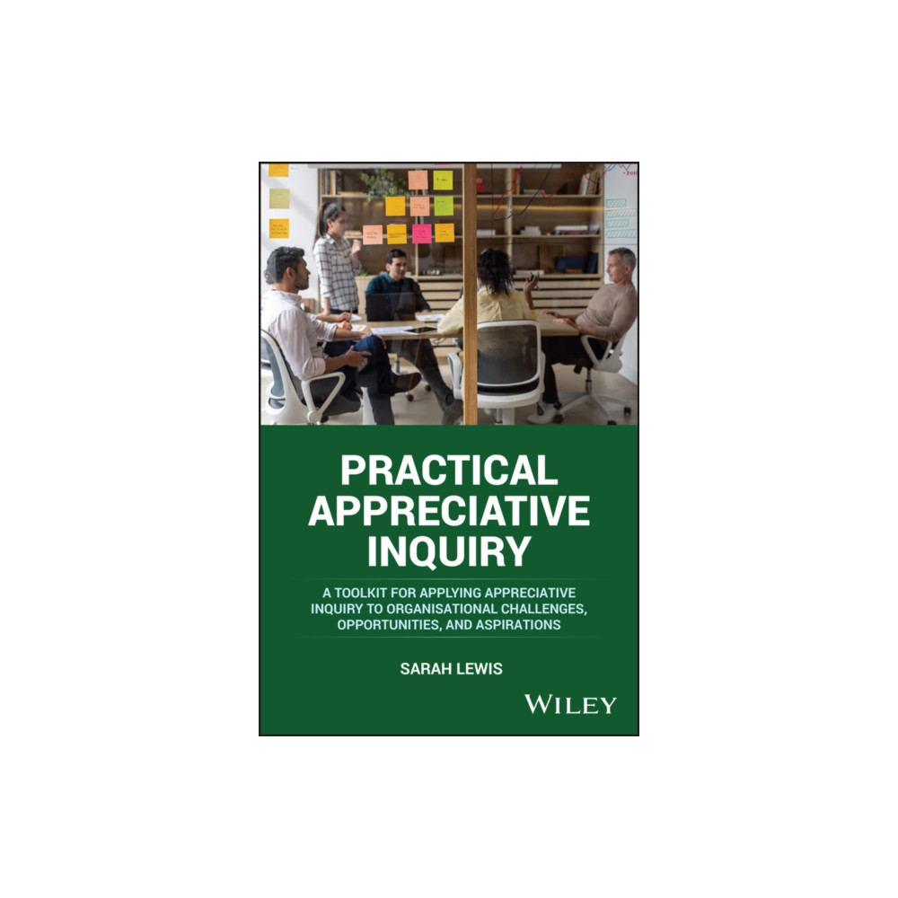 Produktbild för Practical Appreciative Inquiry (häftad, eng)