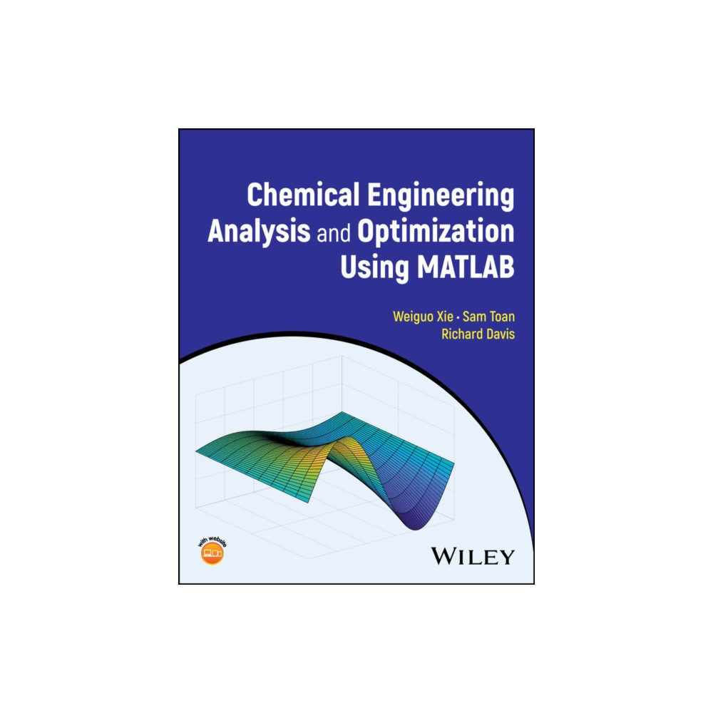 Produktbild för Chemical Engineering Analysis and Optimization Using MATLAB (inbunden, eng)