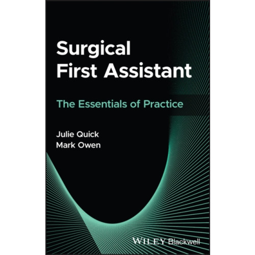 John Wiley & Sons Inc Surgical First Assistant (häftad, eng)