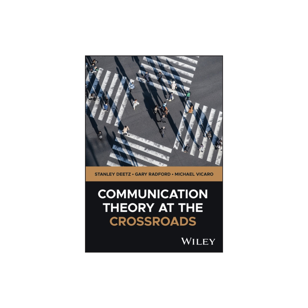 Produktbild för Communication Theory at the Crossroads (häftad, eng)