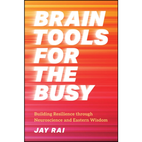 John Wiley & Sons Inc Brain Tools for the Busy (inbunden, eng)