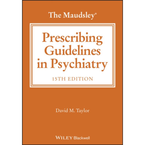 John Wiley & Sons Inc The Maudsley Prescribing Guidelines in Psychiatry (häftad, eng)