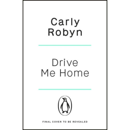 Penguin books ltd Drive Me Home (häftad, eng)
