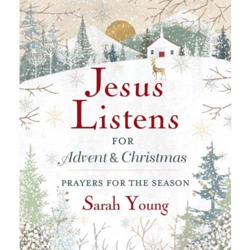 Thomas nelson publishers Jesus Listens--for Advent and Christmas, Padded Hardcover, with Full Scriptures (inbunden, eng)