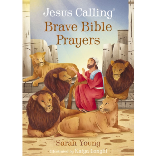 Tommy Nelson Jesus Calling Brave Bible Prayers (bok, board book, eng)
