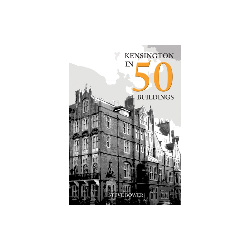 Produktbild för Kensington in 50 Buildings (häftad, eng)