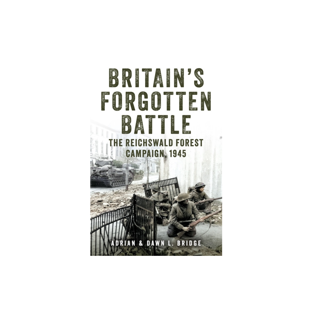 Produktbild för Britain's Forgotten Battle (inbunden, eng)