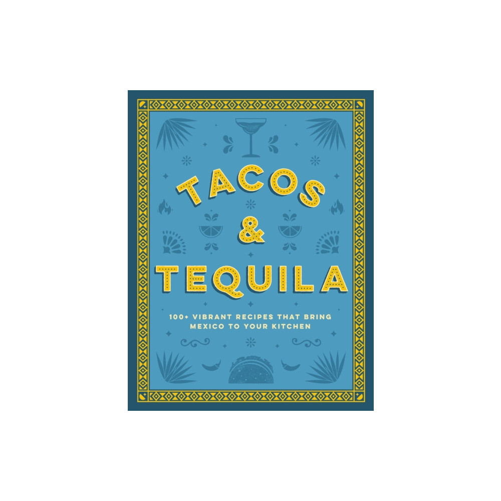 Produktbild för Tacos and Tequila (inbunden, eng)