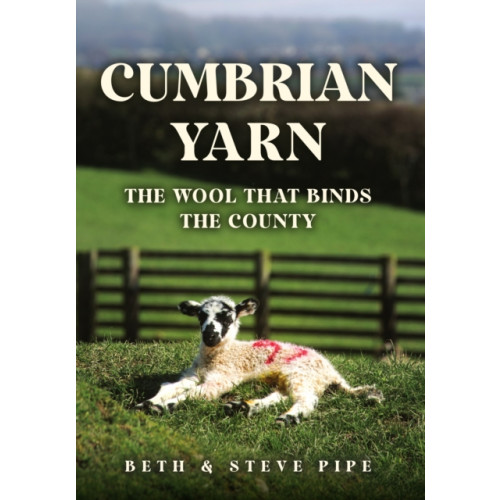 Amberley Publishing Cumbrian Yarn (häftad, eng)