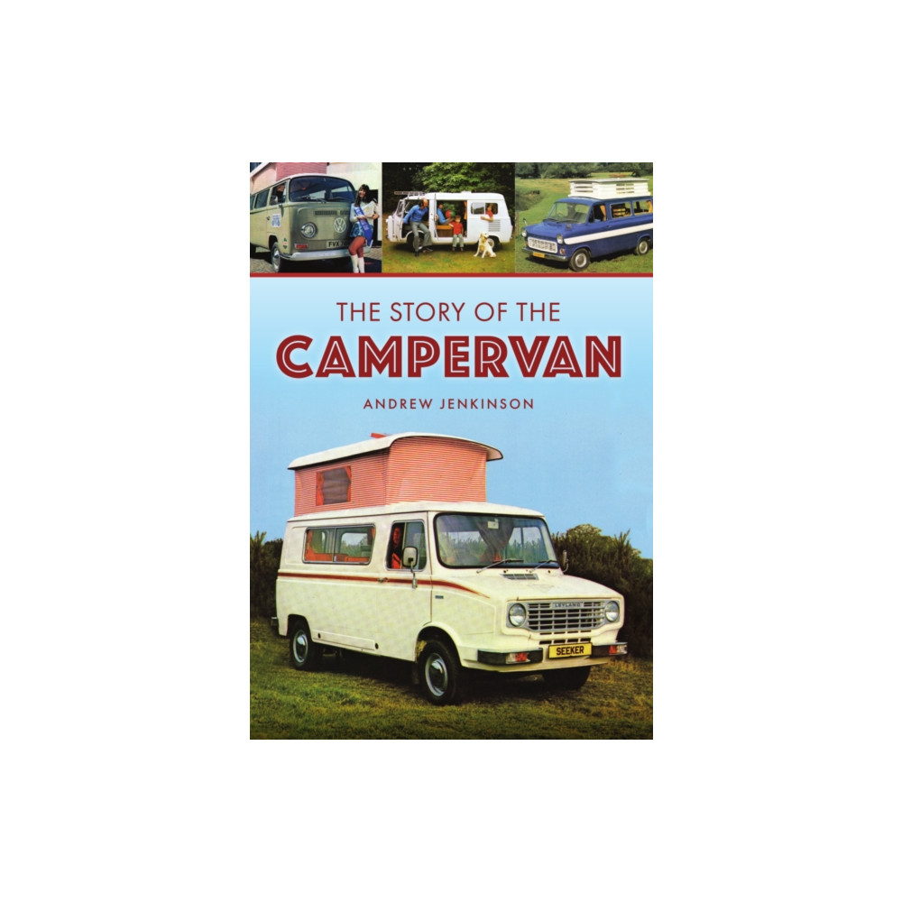 Produktbild för The Story of the Campervan (häftad, eng)
