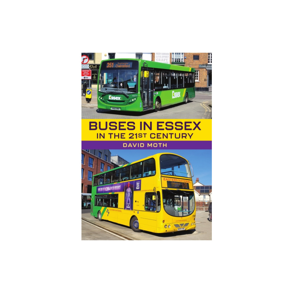 Produktbild för Buses in Essex in the 21st Century (häftad, eng)