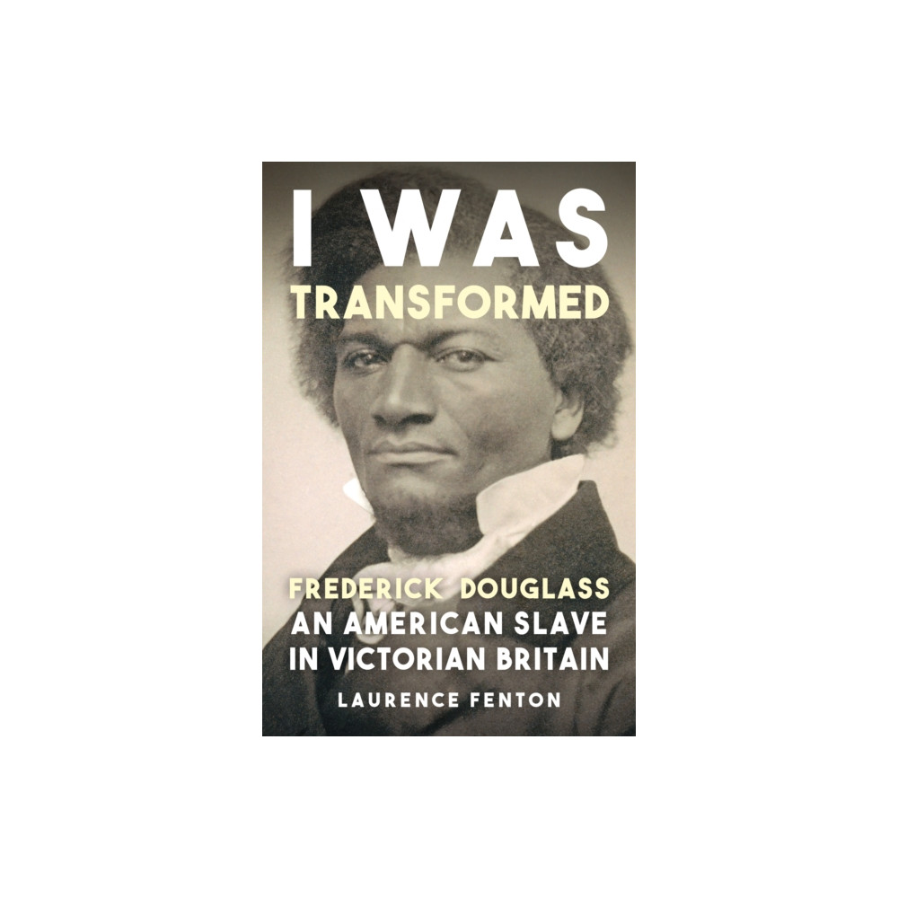 Produktbild för 'I Was Transformed' Frederick Douglass (häftad, eng)