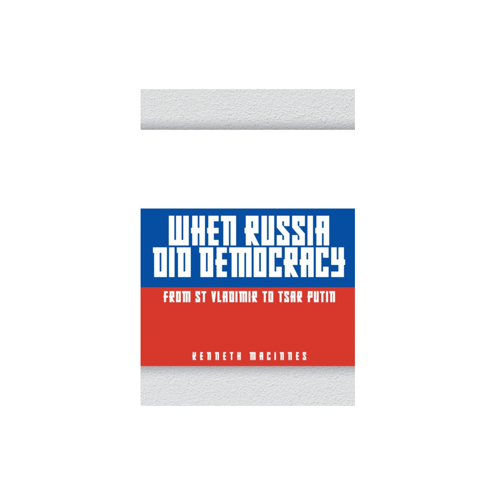 Produktbild för When Russia Did Democracy (häftad, eng)