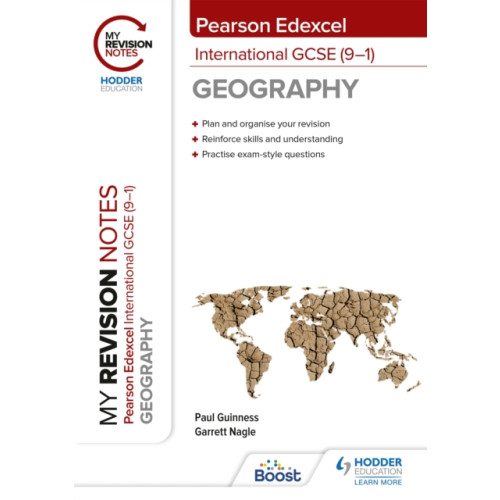 Hachette Learning My Revision Notes: Pearson Edexcel International GCSE (9–1) Geography (häftad, eng)