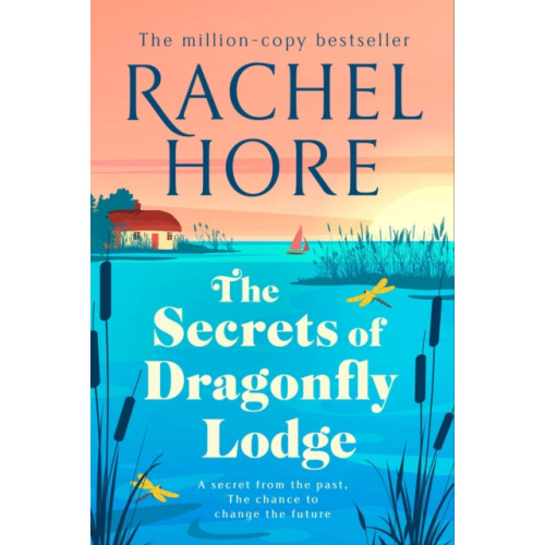 Simon & Schuster Ltd The Secrets of Dragonfly Lodge (inbunden, eng)