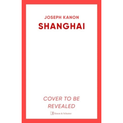 Simon & Schuster Ltd Shanghai (häftad, eng)