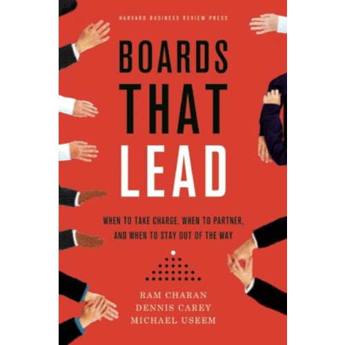 Harvard Business Review Press Boards That Lead (inbunden, eng)