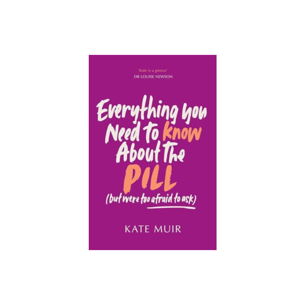 Produktbild för Everything You Need to Know About the Pill (but were too afraid to ask) (häftad, eng)