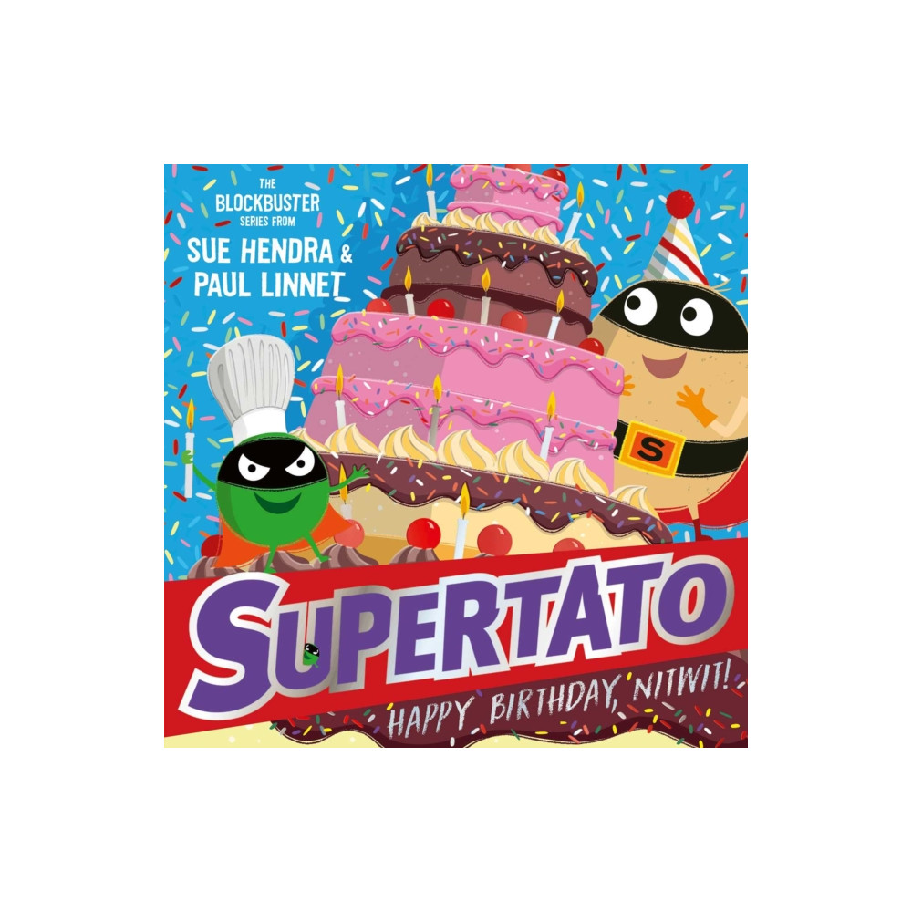 Produktbild för Supertato: Happy Birthday, Nitwit (häftad, eng)