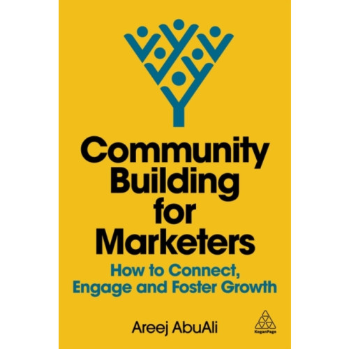 Kogan Page Ltd Community Building for Marketers (häftad, eng)