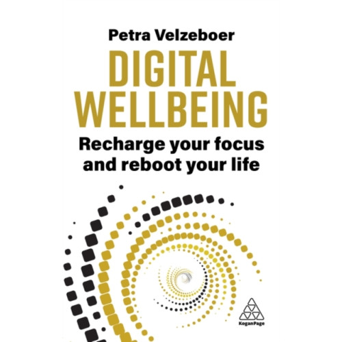 Kogan Page Ltd Digital Wellbeing (häftad, eng)