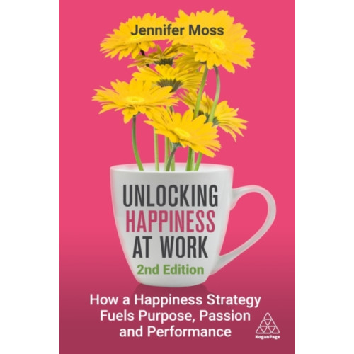 Kogan Page Ltd Unlocking Happiness at Work (häftad, eng)