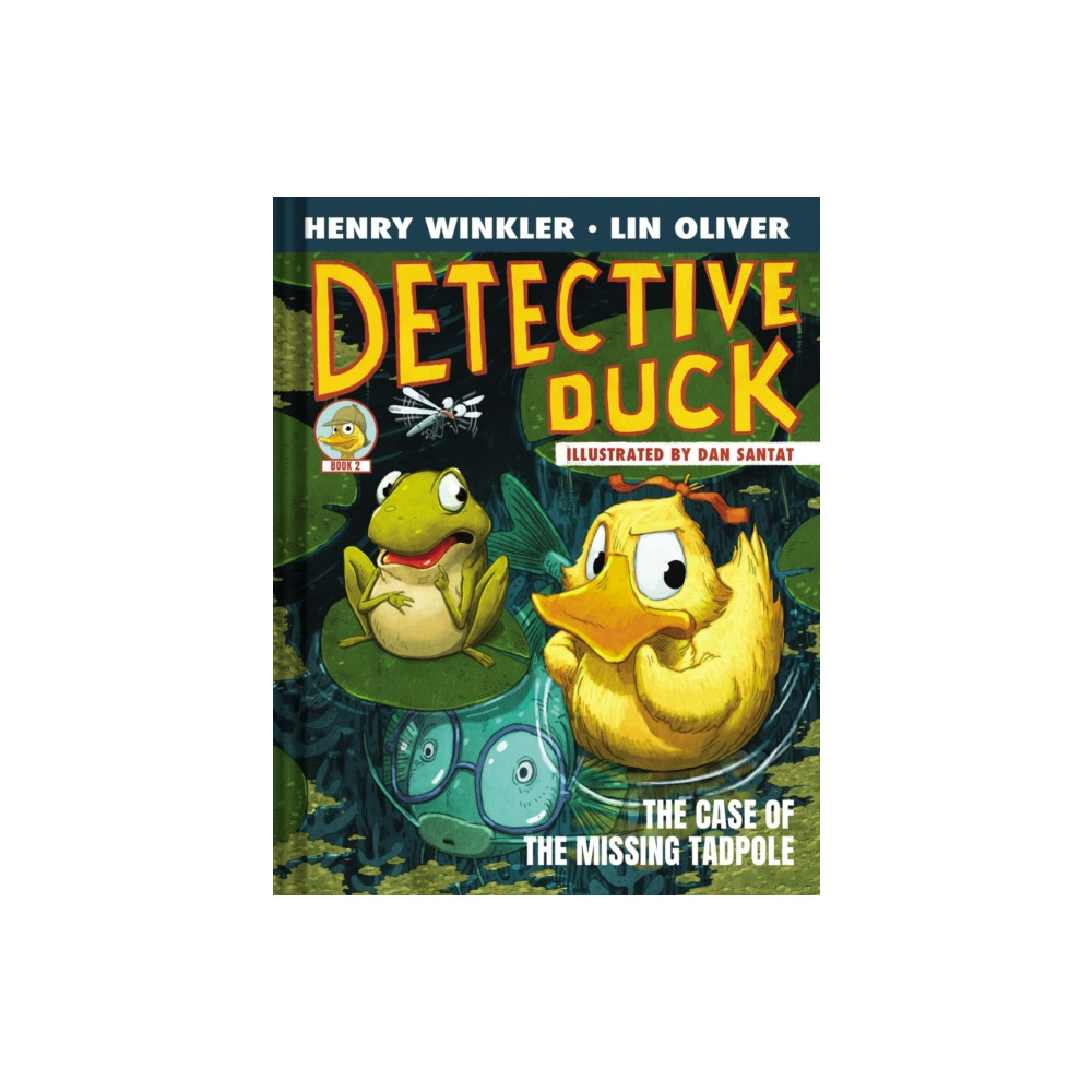 Produktbild för Detective Duck: The Case of the Missing Tadpole (Detective Duck #2) (inbunden, eng)