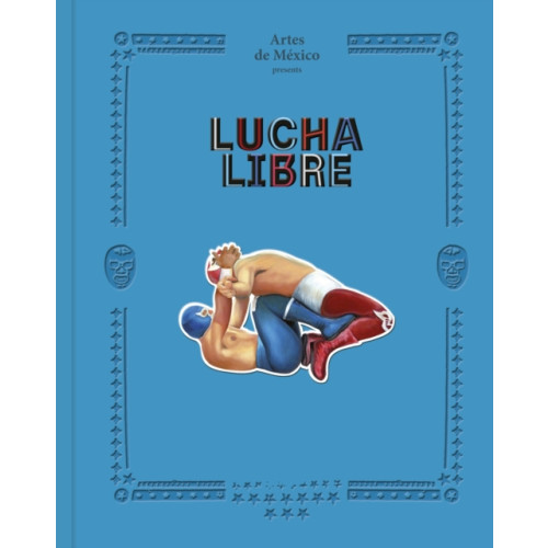 Abrams Lucha Libre (inbunden, eng)