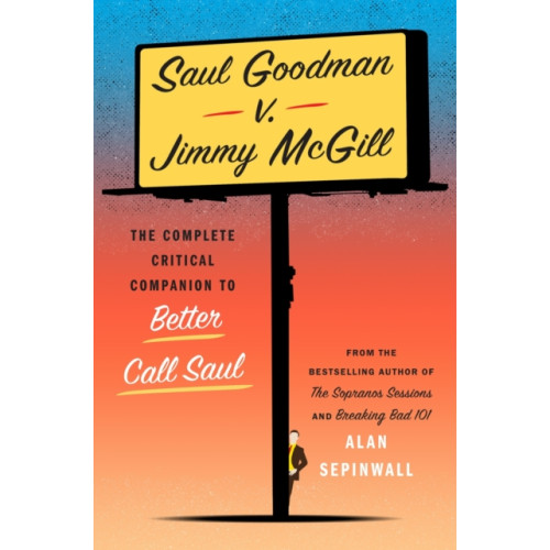 Abrams Saul Goodman v. Jimmy McGill (inbunden, eng)