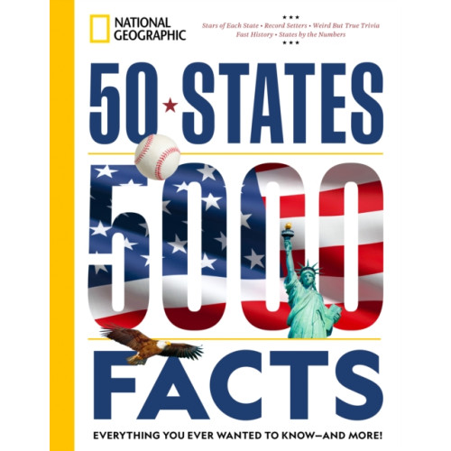 NATIONAL GEOGRAPHIC SOCIETY 50 States, 5,000 Facts (häftad, eng)