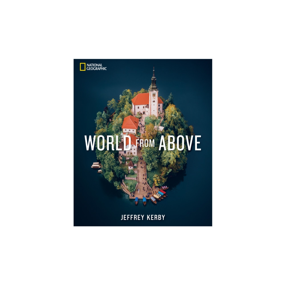 Produktbild för National Geographic World From Above (inbunden, eng)