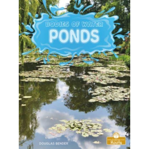 Crabtree Publishing Co,Canada Ponds (häftad, eng)