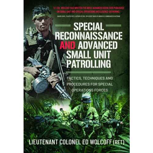Pen & Sword Books Ltd Special Reconnaissance and Advanced Small Unit Patrolling (häftad, eng)