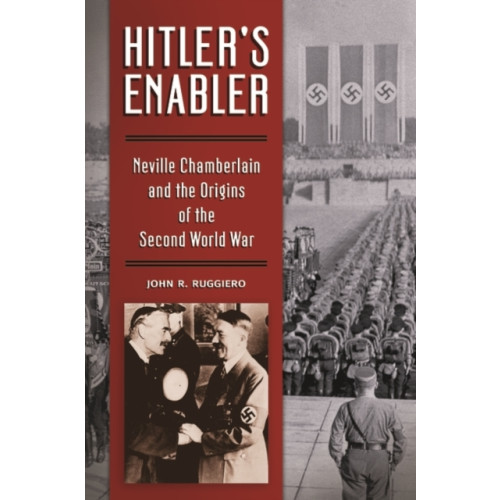 Bloomsbury Publishing PLC Hitler's Enabler (inbunden, eng)