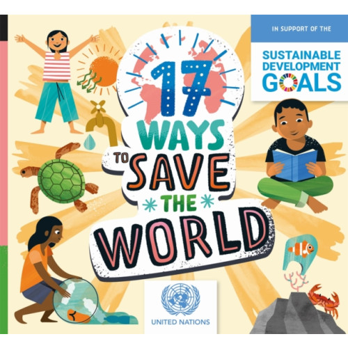 Hachette Children's Group 17 Ways to Save the World (häftad, eng)