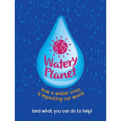 Hachette Children's Group Watery Planet (häftad, eng)