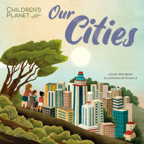 Hachette Children's Group Children's Planet: Our Cities (häftad, eng)