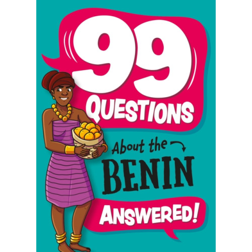 Hachette Children's Group 99 Questions About: The Benin (inbunden, eng)