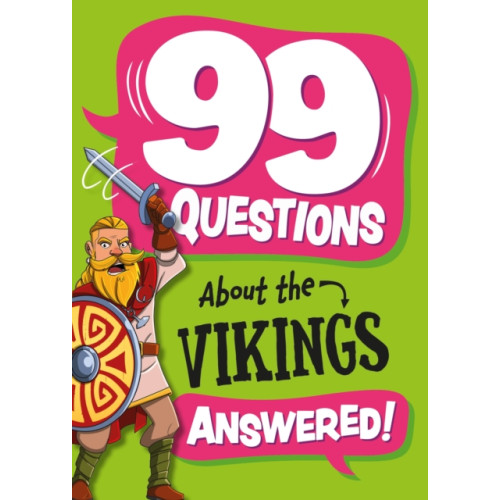 Hachette Children's Group 99 Questions About: The Vikings (häftad, eng)