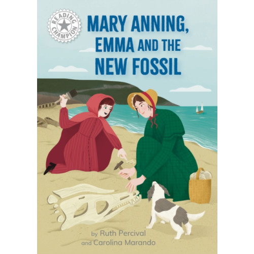 Hachette Children's Group Reading Champion: Mary Anning, Emma and the new Fossil (häftad, eng)