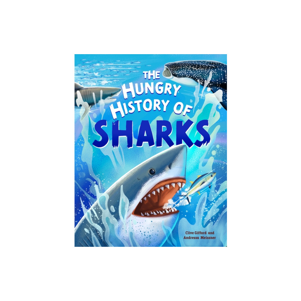 Produktbild för The Hungry History of Sharks (häftad, eng)