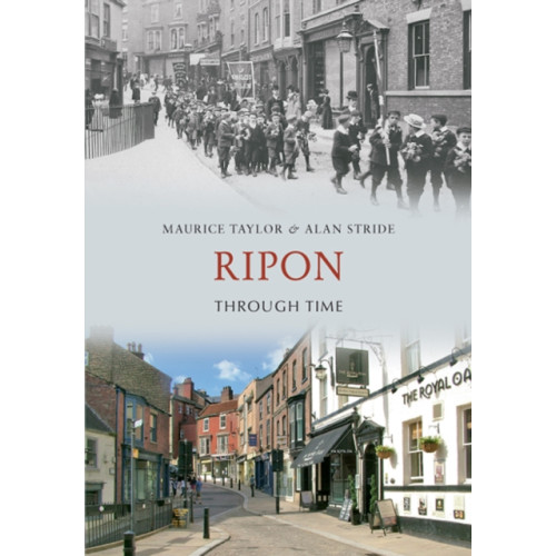 Amberley Publishing Ripon Through Time (häftad, eng)