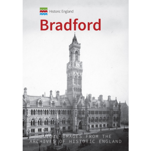 Amberley Publishing Historic England: Bradford (häftad, eng)