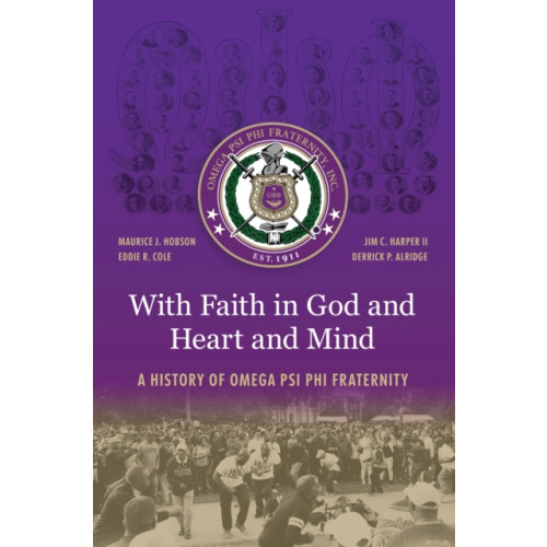 The University of North Carolina Press With Faith in God and Heart and Mind (inbunden, eng)
